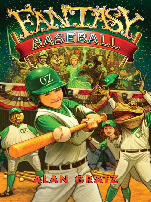 Title details for Fantasy Baseball by Alan M. Gratz - Available